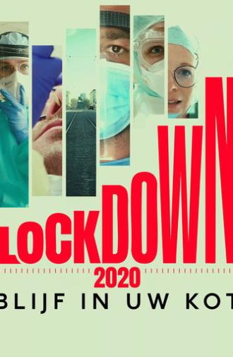 Lockdown 2020, blijf in uw kot! (2025)