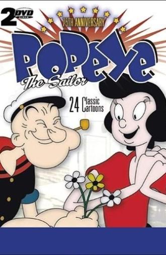 Popeye the Sailor, 75th Anniversary, Volumes 1 & 2: 24 Classic Cartoons (2004)