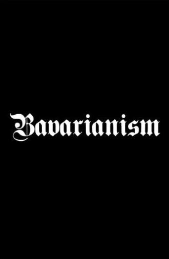 Bavarianism (2009)