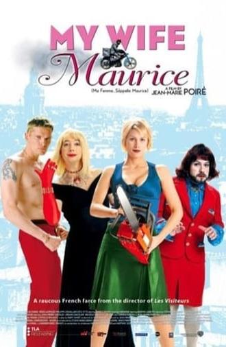 My Wife's Name Is Maurice (2002)