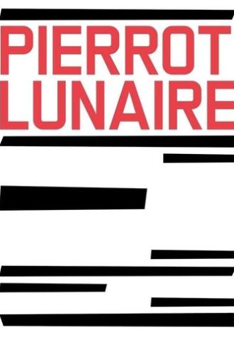 Pierrot Lunaire (2014)