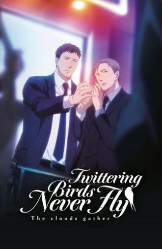 Twittering Birds Never Fly: The Clouds Gather (2020)