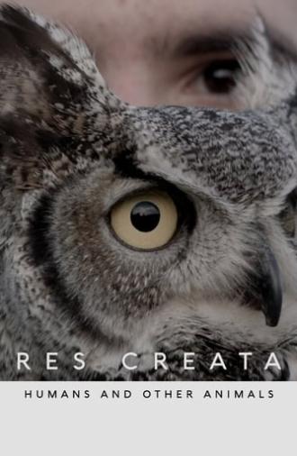 RES CREATA - Humans and other animals (2020)