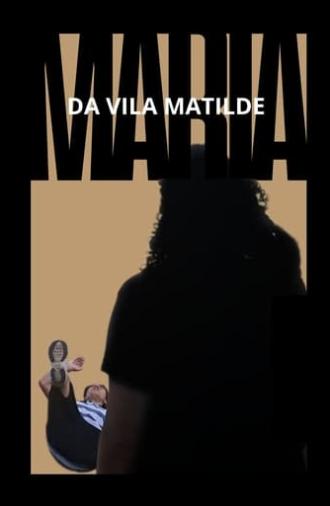 Maria da Vila Matilde (2023)