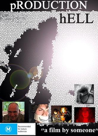 Production Hell (2011)