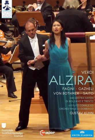 Verdi: Alzira (2012)