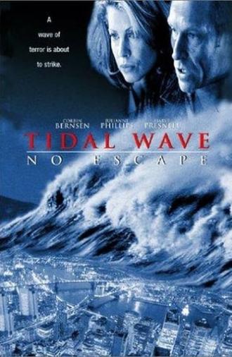 Tidal Wave: No Escape (1997)