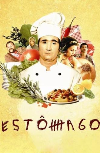 Estômago: A Gastronomic Story (2007)