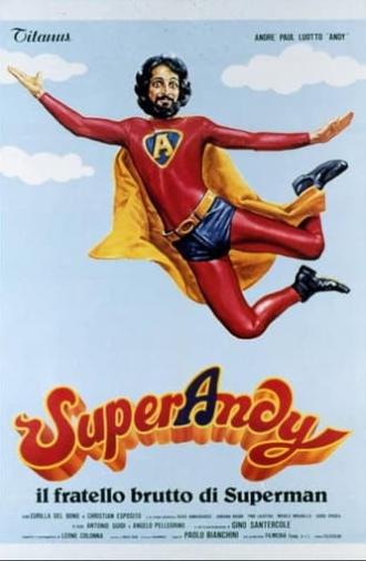 SuperAndy - Il fratello brutto di Superman (1979)