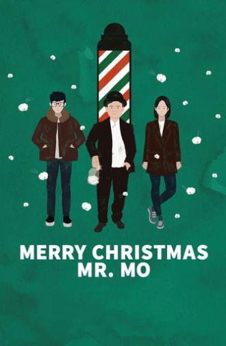 Merry Christmas Mr. Mo (2017)