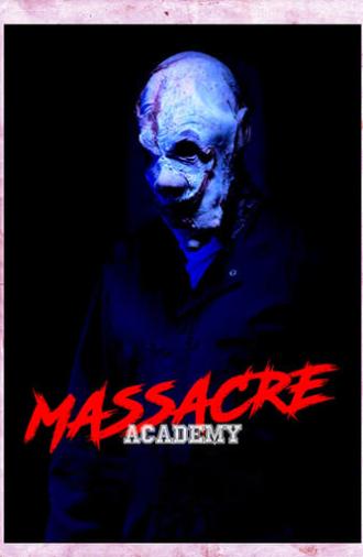 Massacre Academy (2022)
