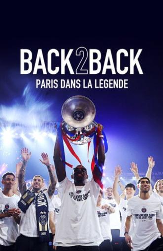 Back 2 Back - Paris dans la légende (2026)