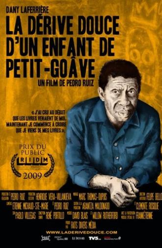La dérive douce d’un enfant de Petit-Goâve (2009)