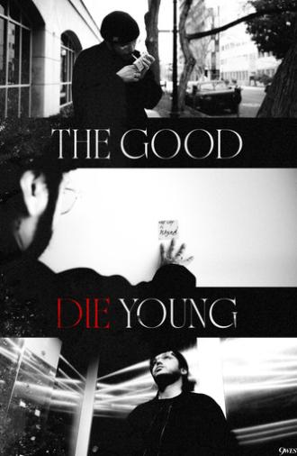 The Good Die Young (2026)