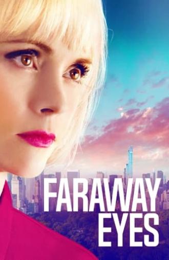 Faraway Eyes (2020)