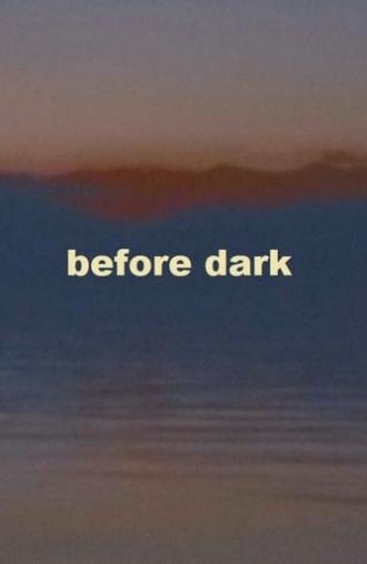 Before Dark (2022)