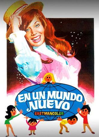 En un mundo nuevo (1972)