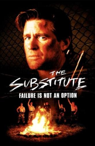 The Substitute: Failure Is Not an Option (2001)