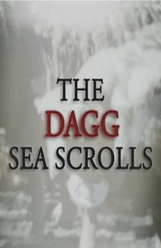 The Dagg Sea Scrolls (2006)