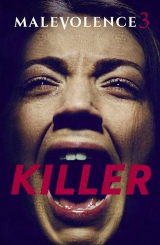 Malevolence 3: Killer (2018)