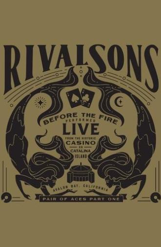 Rival Sons - Pair of Aces, Pt. 1 - Before the Fire (2024)