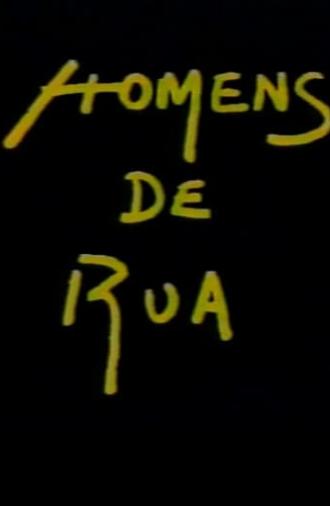 Homens de Rua (1991)