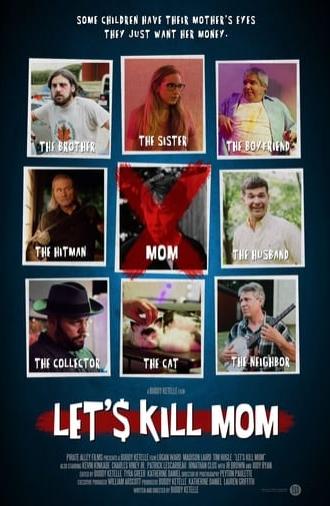 Let's Kill Mom (2019)