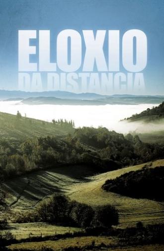 Praise of the Distance (2008)