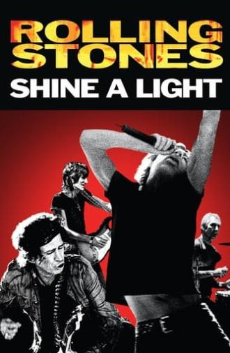 Shine a Light (2008)