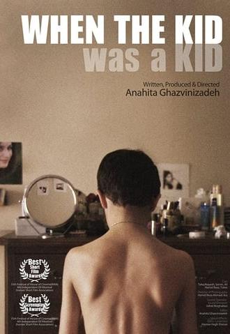 When The Kid Was A Kid (2011)