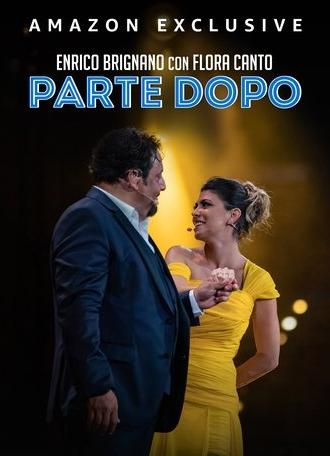 Enrico Brignano Parte Dopo (2022)