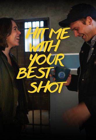 Hit me with your best shot (2024)