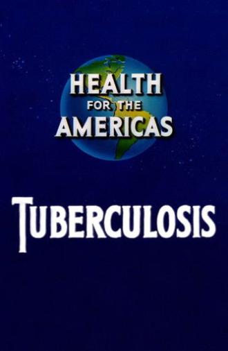 Health for the Americas: Tuberculosis (1945)