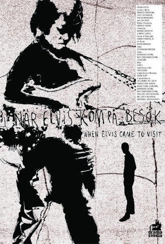 When Elvis Came to Visit (2006)