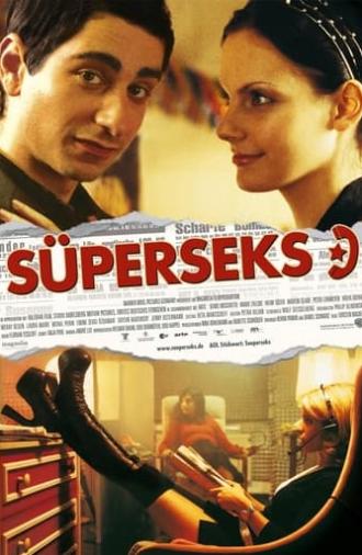 Süperseks (2004)