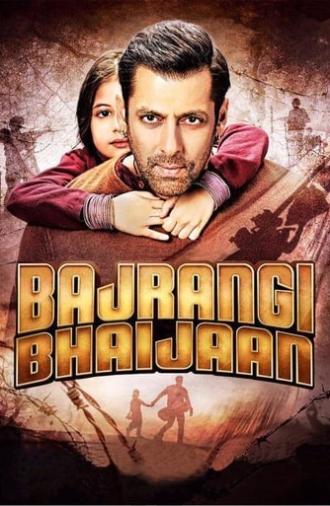 Bajrangi Bhaijaan (2015)