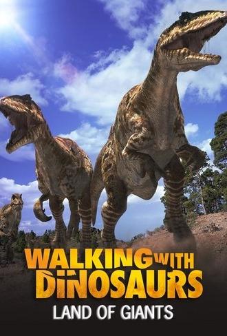 Land of Giants: A Walking With Dinosaurs Special (2003)