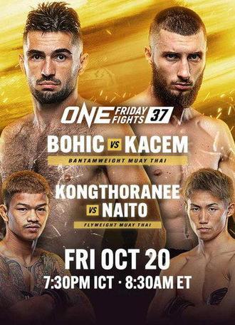 ONE Friday Fights 37: Bohic vs. Kacem (2023)