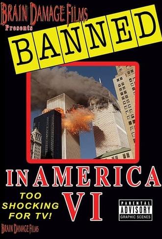 Banned! in America VI (2003)