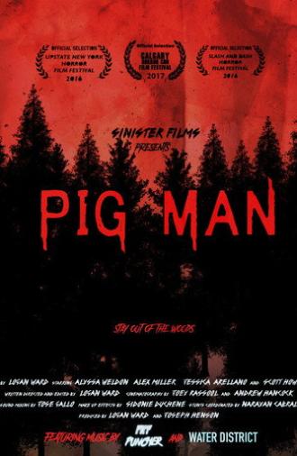 Pig Man (2016)