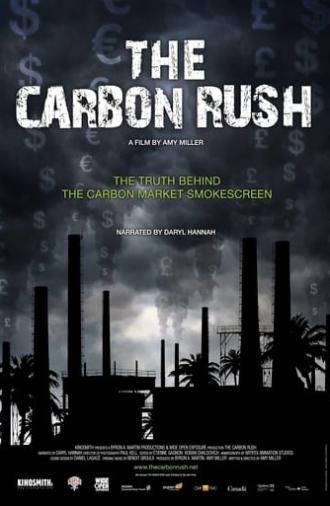 The Carbon Rush (2012)