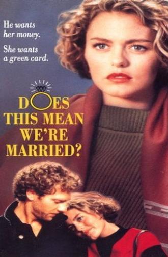 Does This Mean We're Married? (1992)