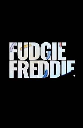 Fudgie Freddie (2023)