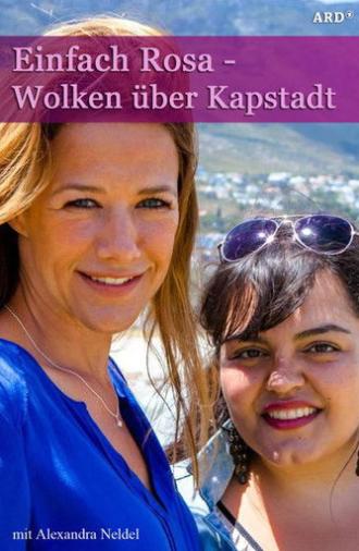 Einfach Rosa – Wolken über Kapstadt (2015)