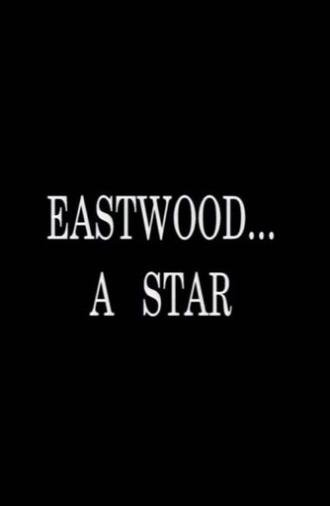 Eastwood... A Star (2002)