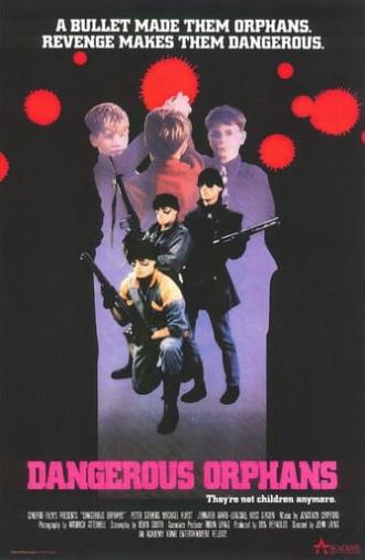 Dangerous Orphans (1985)