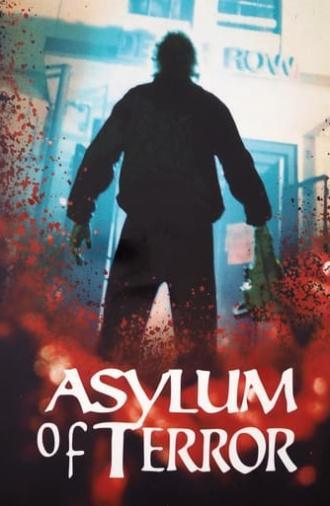 Asylum of Terror (1998)