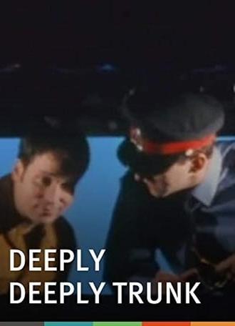 Deeply Deeply Trunk (1996)