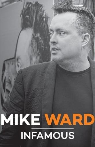 Mike Ward: Infamous (2018)