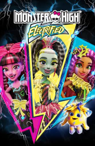 Monster High: Electrified (2017)